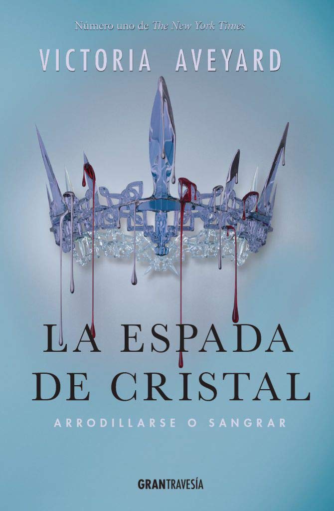 La espada de cristal: Arrodillarse o sangrar Fantasy & Sci-Fi