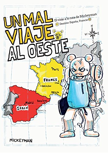 Un mal viaje al Oeste: El viaje a lo rata de Mickeyman book