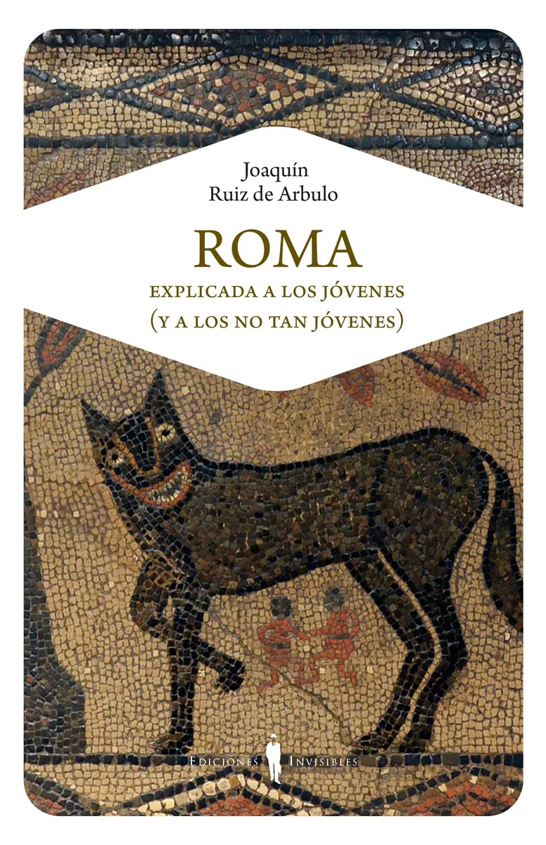 Roma explicada a los jóvenes (y a los no tan jóvenes) book