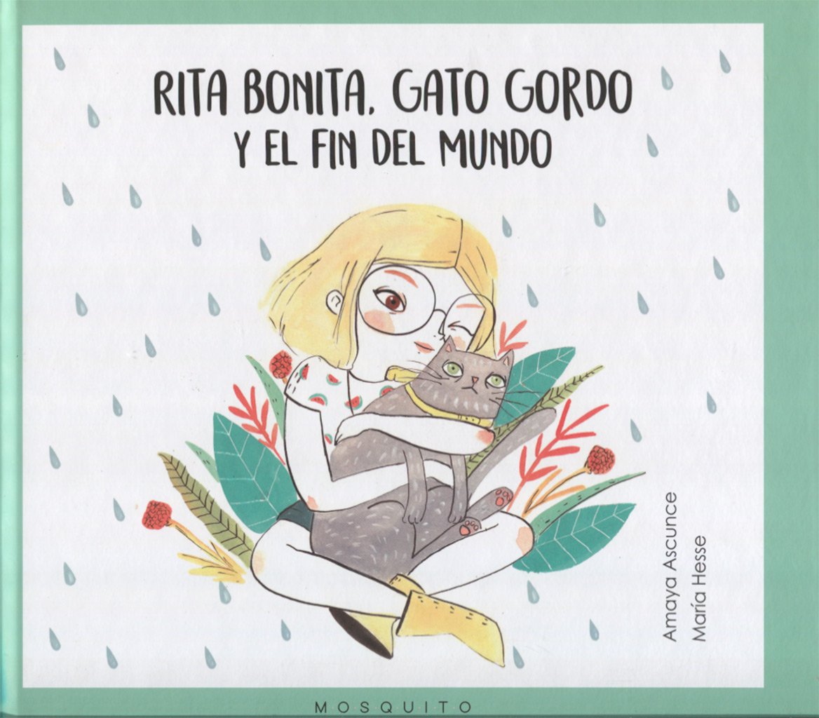 Rita Bonita, gato gordo y el fin del mundo Social Sciences