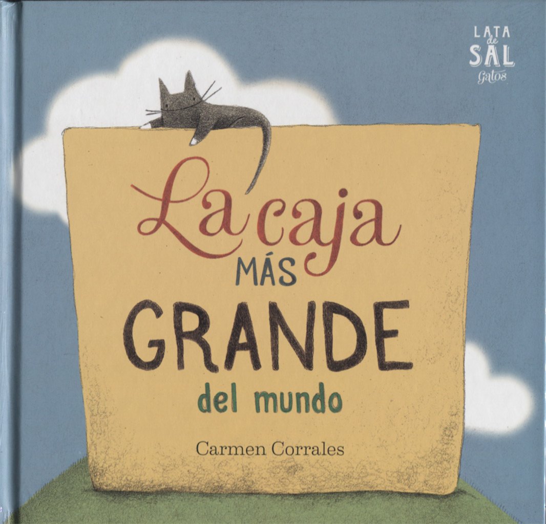 La caja más grande del mundo (Colección Gatos, Band 20) Social Sciences