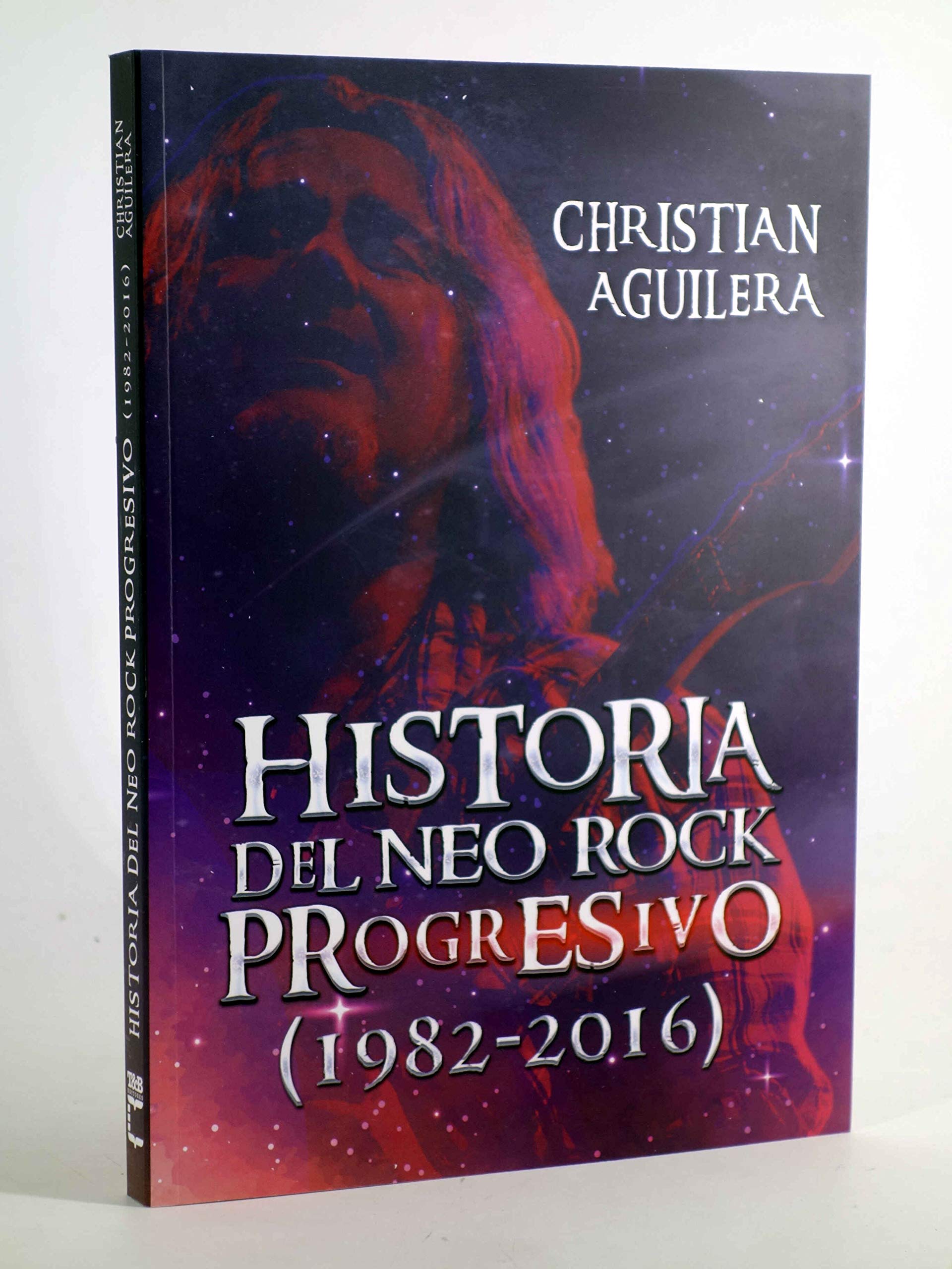 Historia del Neo rock progresivo (1982-2016) book