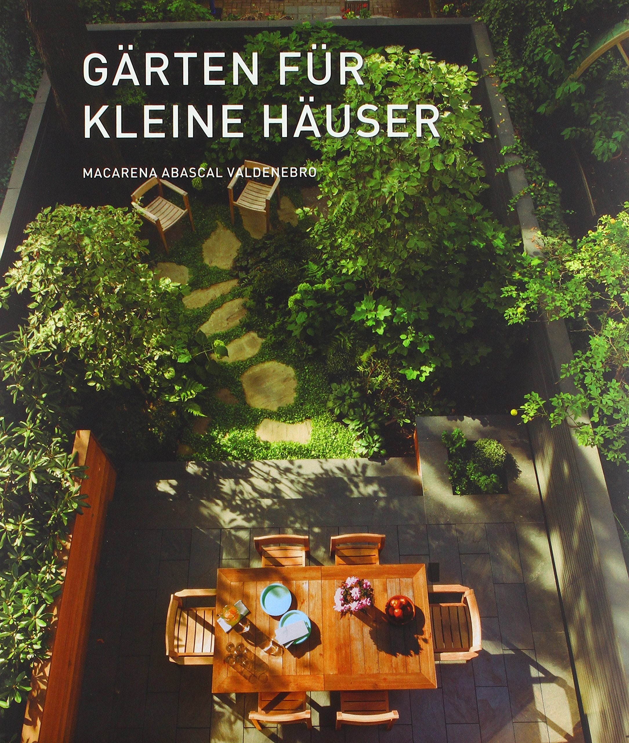 Gärten für kleine Häuser Books