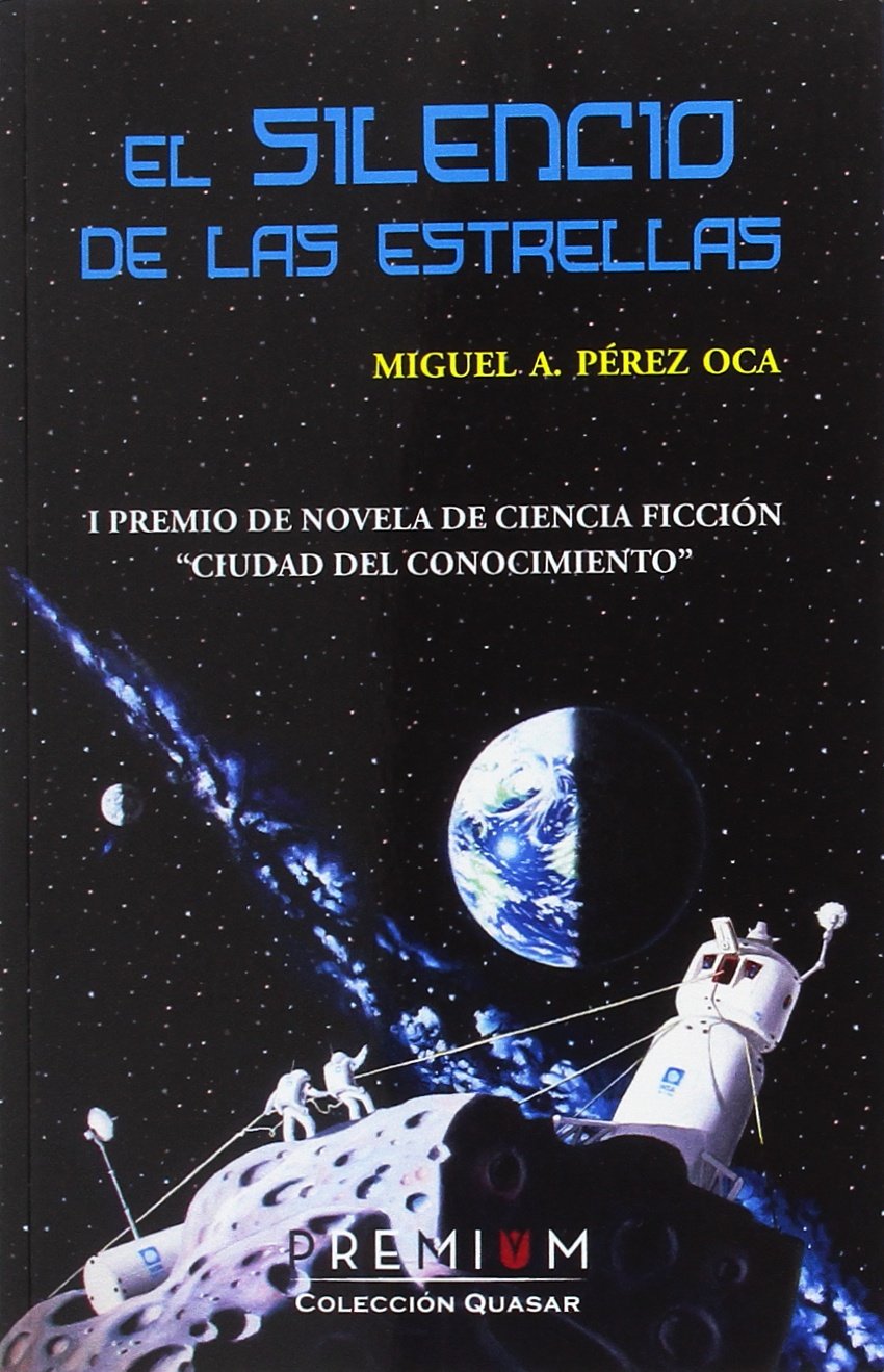 El silencio de las estrellas (Quasar, Band 2) Contemporary literature