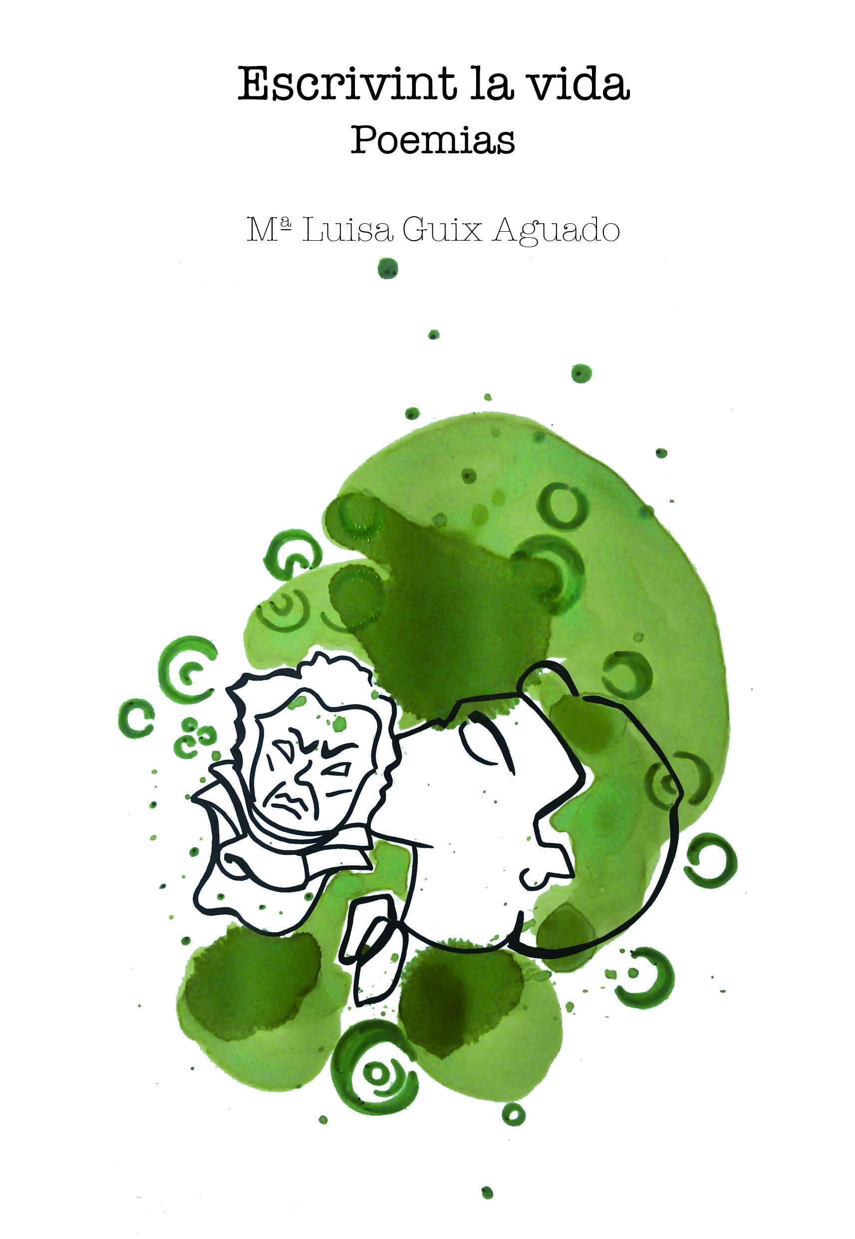 Escrivint la vida: Poemias book