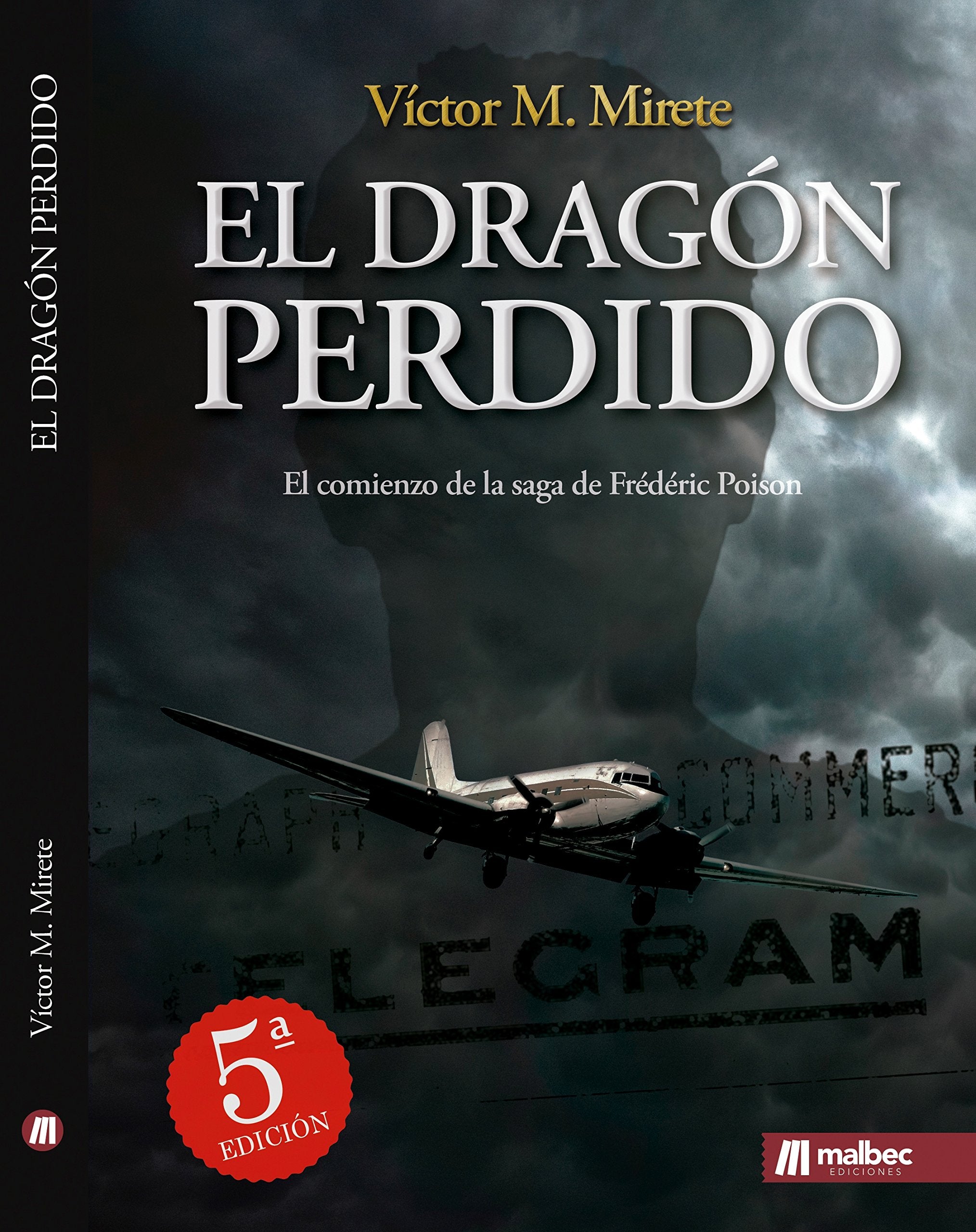 El dragón perdido: Comienza la saga de Frédéric Poison book