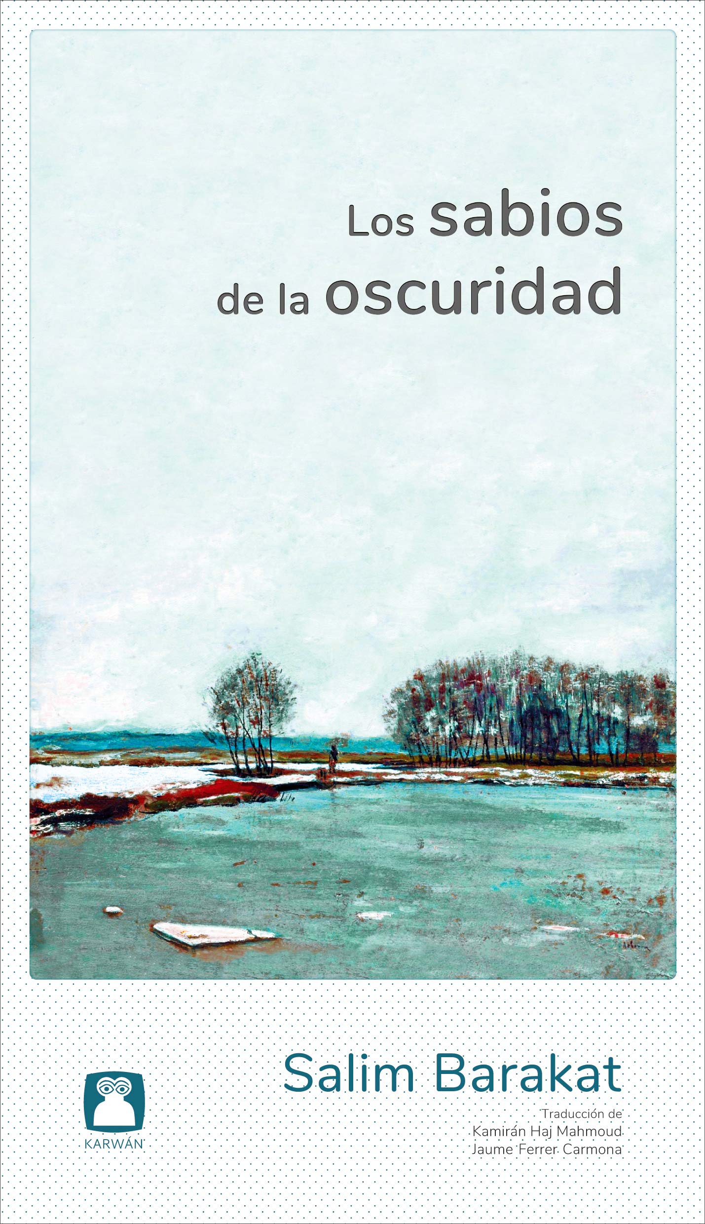 Los sabios de la oscuridad Contemporary literature