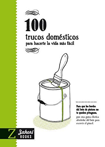 100 TRUCOS DOMESTICOS . PARA HACERTE LA VIDA MAS FACIL book