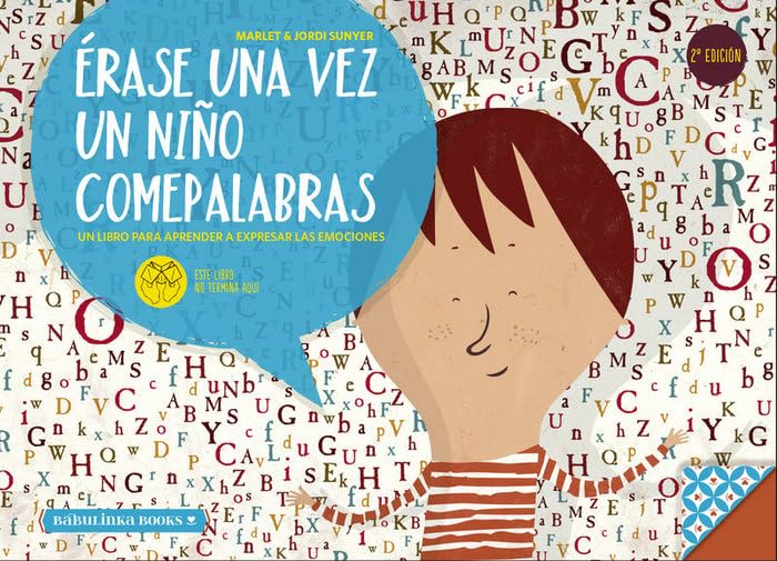Érase una vez un niño comepalabras (Libros para la educación emocional, Band 1) Social Sciences