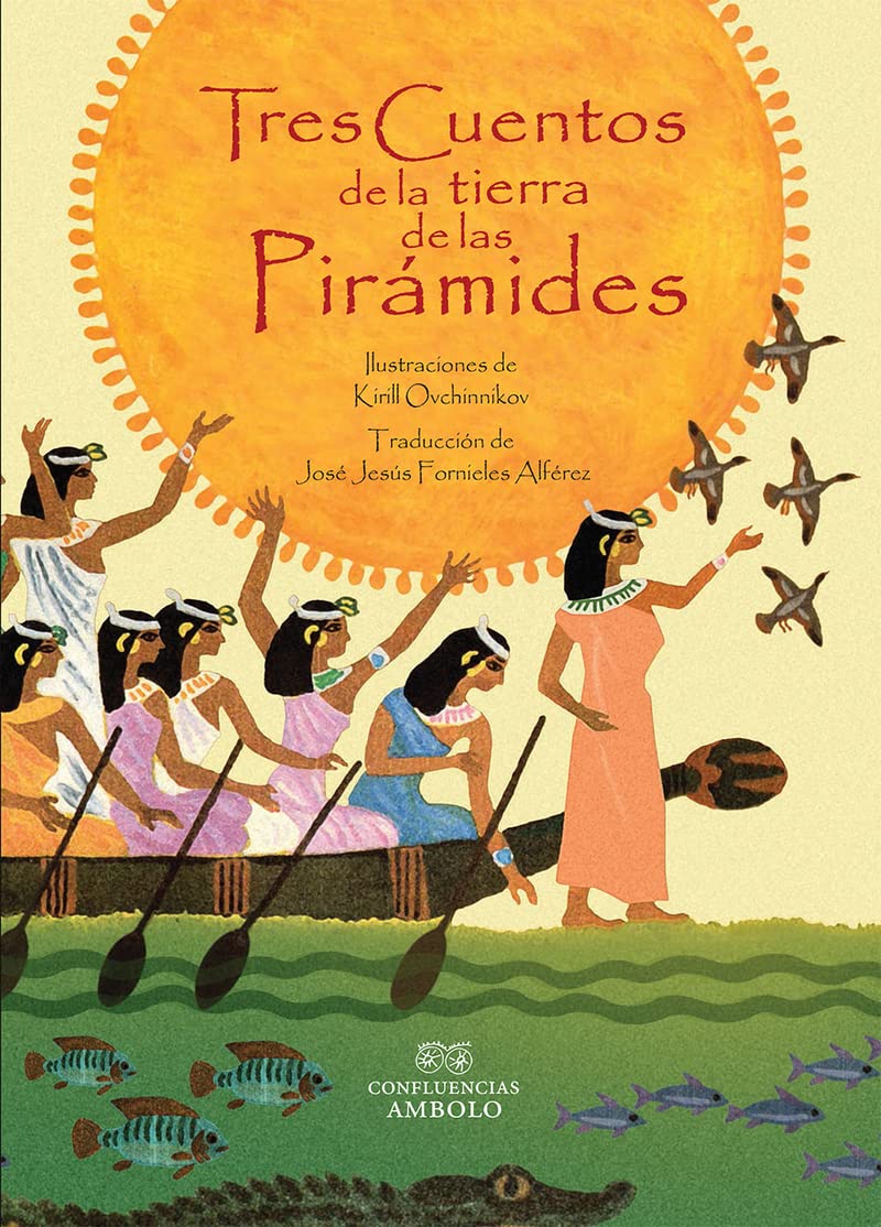 TRES CUENTOS DE LA TIERRA DE LAS PIRÁMIDES Social Sciences