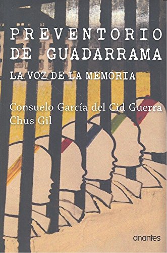 Preventorio de Guadarrama: La voz de la memoria book
