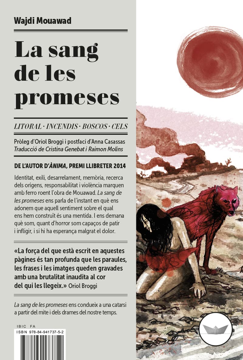 La sang de les promeses: LITORAL - INCENDIS - BOSCOS - CELS book