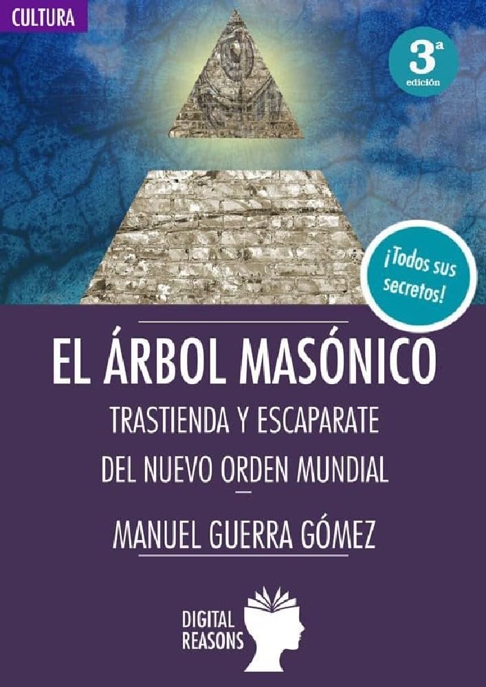 El árbol masónico: Trastienda y escaparate del nuevo orden mundial book