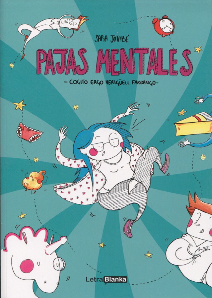 Pajas Mentales: Cogito ergo verigüel fandango book