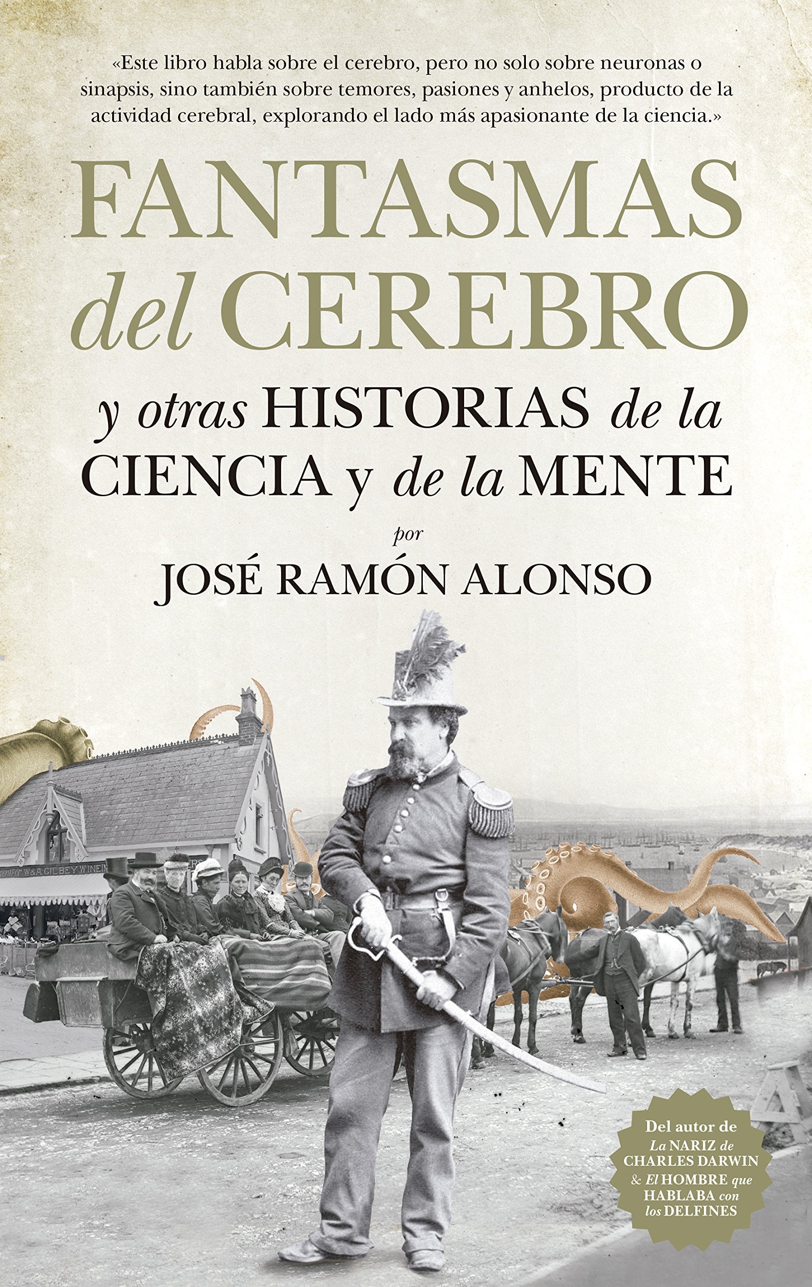 Fantasmas del cerebro "Y otras historias de la ciencia y la mente" (Divulgación Científica) Learning & Reference