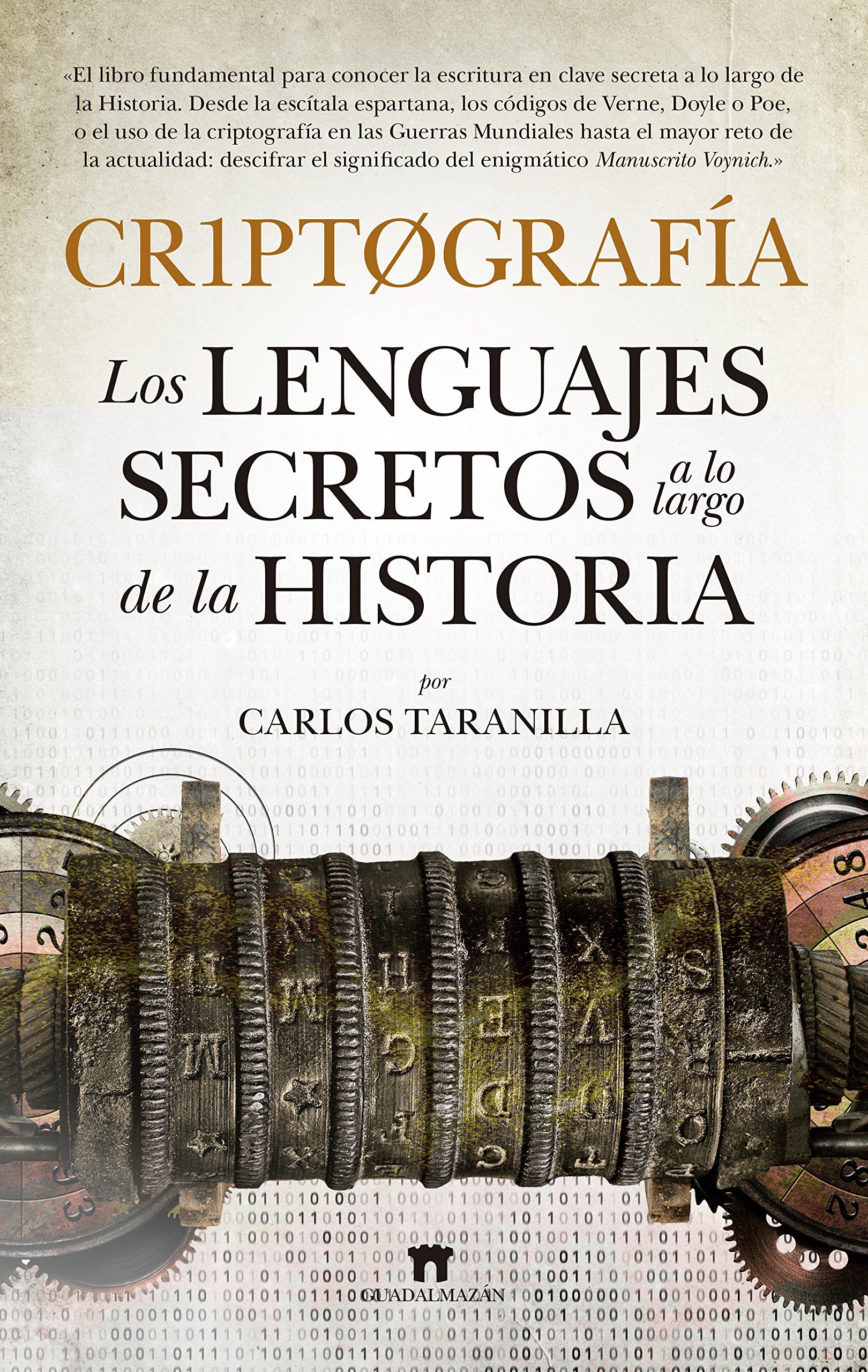 CRIPTOGRAFIA: LOS LENGUAJES SECRETOS A LO LARGO DE LA HISTORIA (Divulgación Científica) Learning & Reference