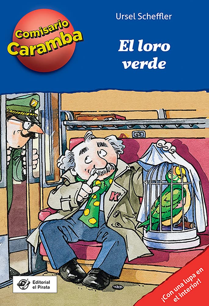 El loro verde: Hay que resolver cada caso con una lupa descifradora (Comisario Caramba, Band 4) Social Sciences