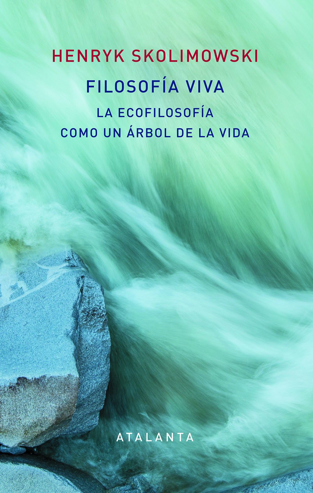 Filosofía viva: La ecofilosofía como un árbol de la vida book