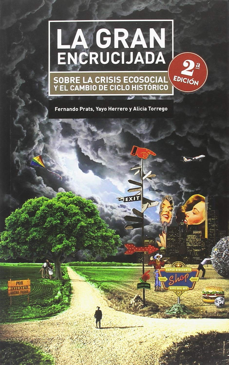 LA GRAN ENCRUCIJADA book