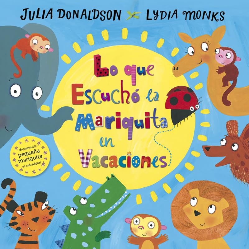 Lo que escuchó la mariquita en vacaciones book