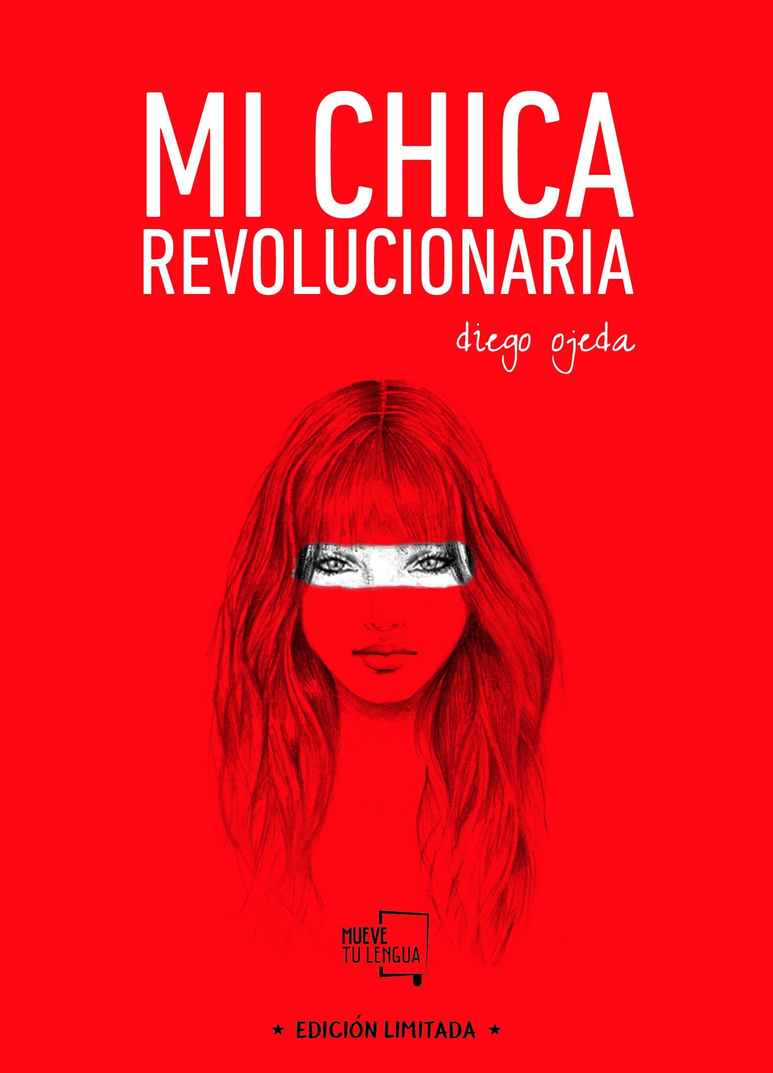 Mi chica revolucionaria: Edición Especial Limitada book
