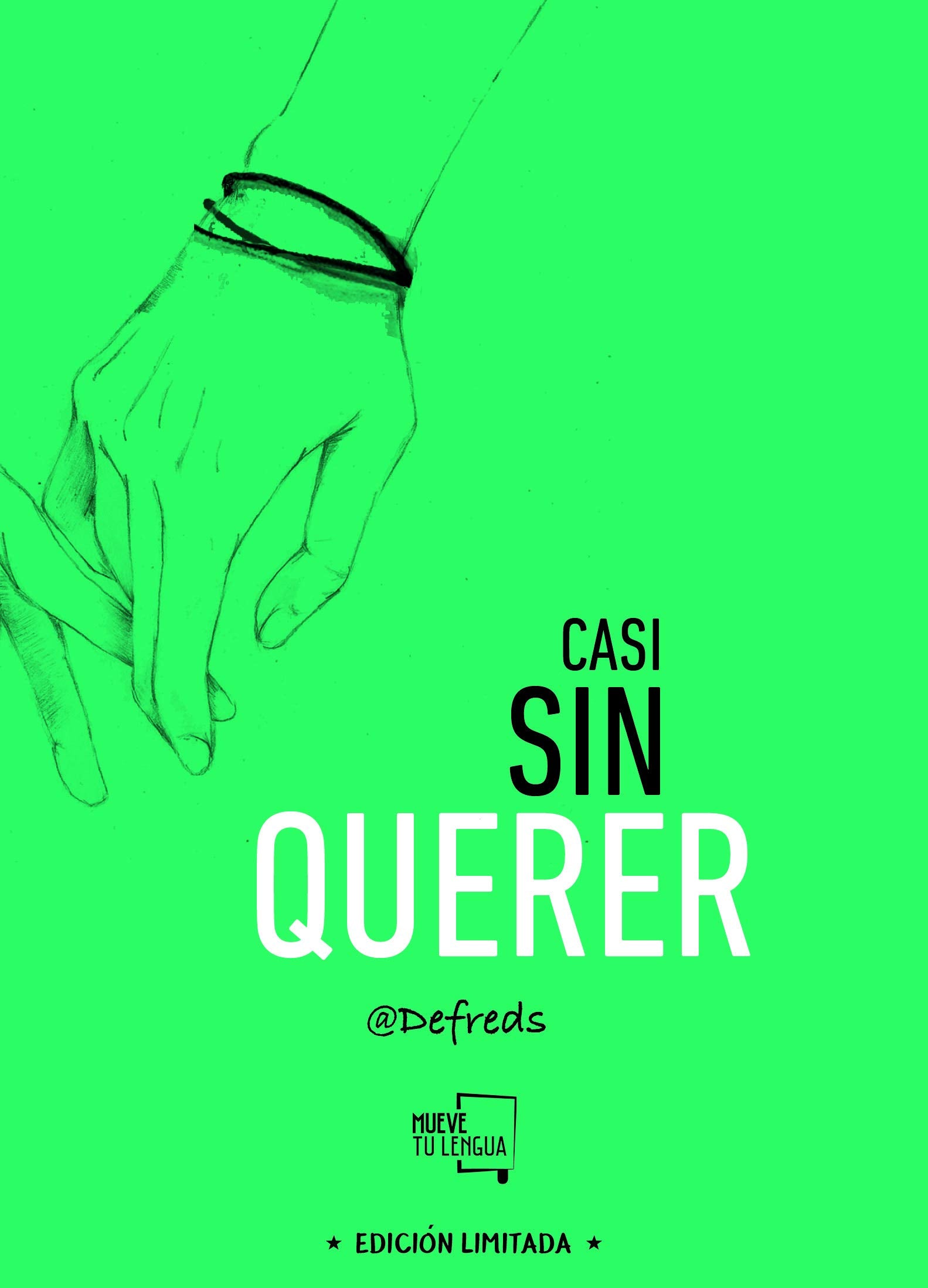 Casi sin querer: Edición Especial Limitada book