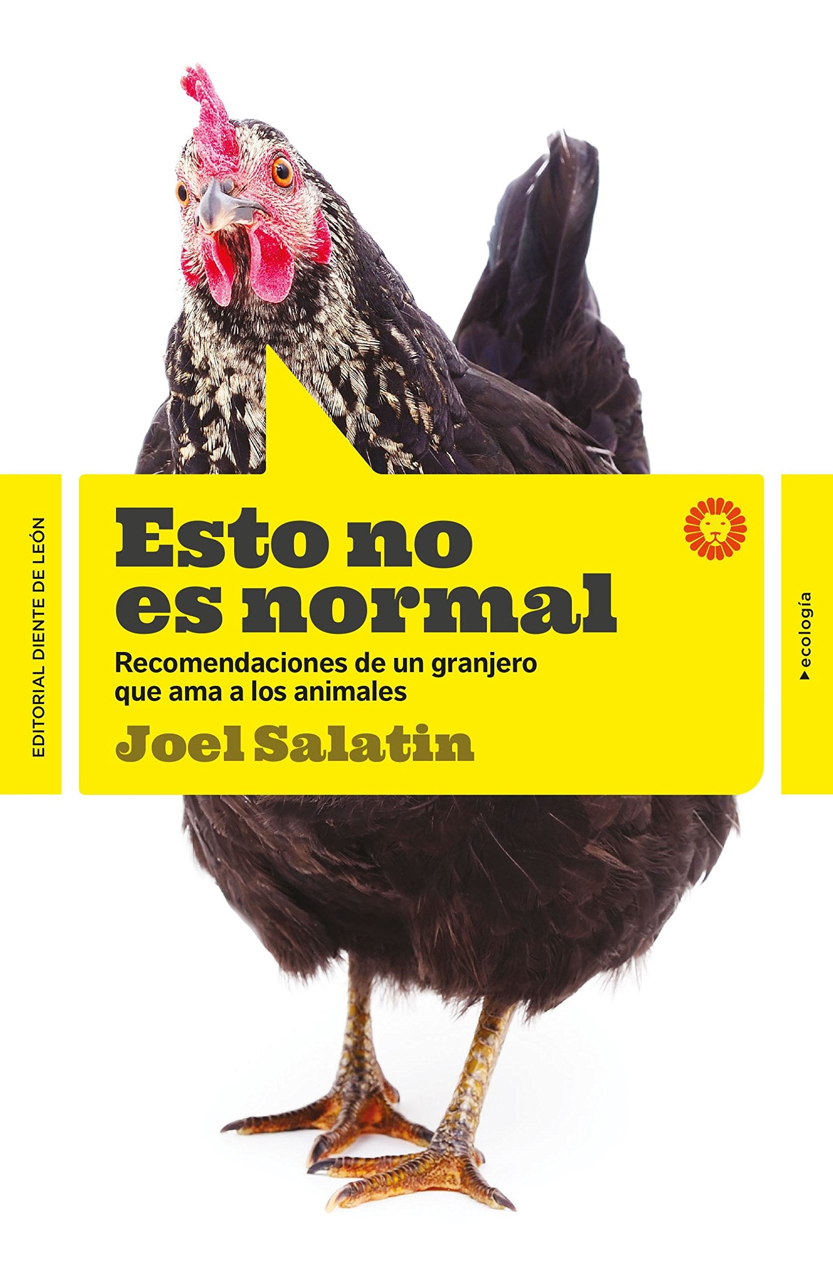 Esto no es normal: Recomendaciones de un granjero que ama los animales book