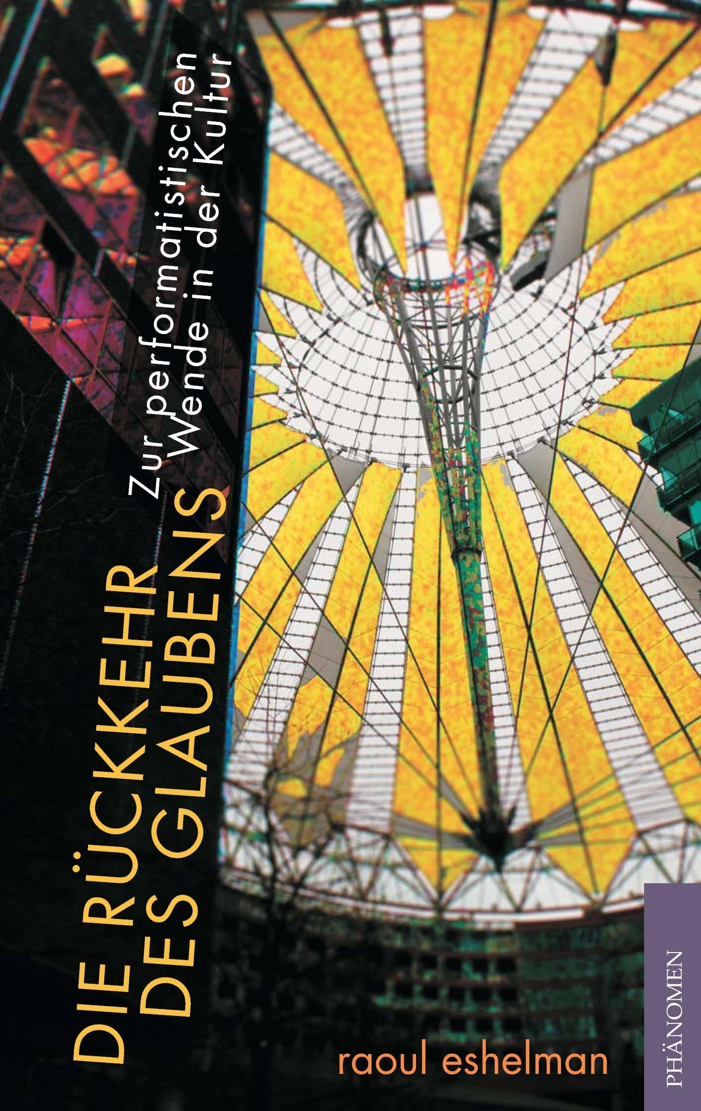 Die Rückkehr des Glaubens Philosophy