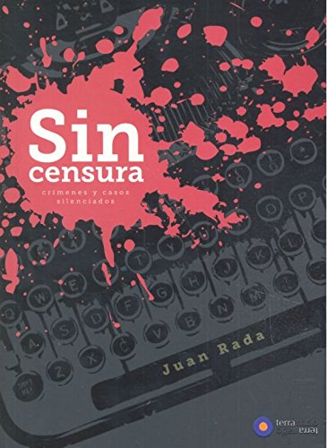 Sin censura : crímenes y casos silenciados Contemporary literature