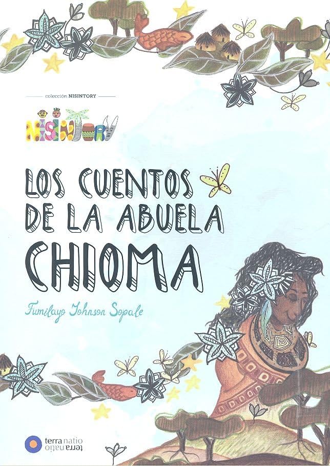 Los cuentos de la abuela Chioma (Nisintory, Band 1) Social Sciences
