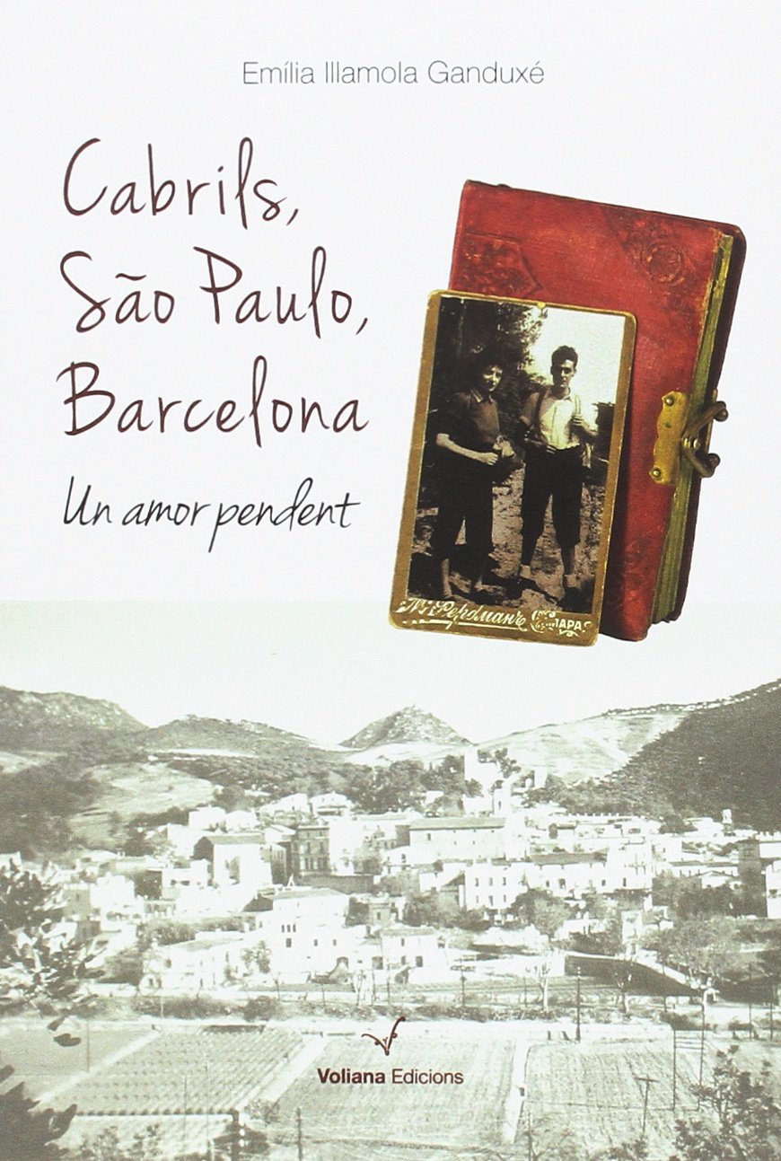 Cabrils, Sao Paulo, Barcelona : un amor pendent book