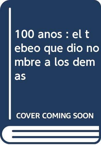 100 años : el tebeo que dió nombre a los demás (LA MEMORIA, Band 5) Learning & Reference