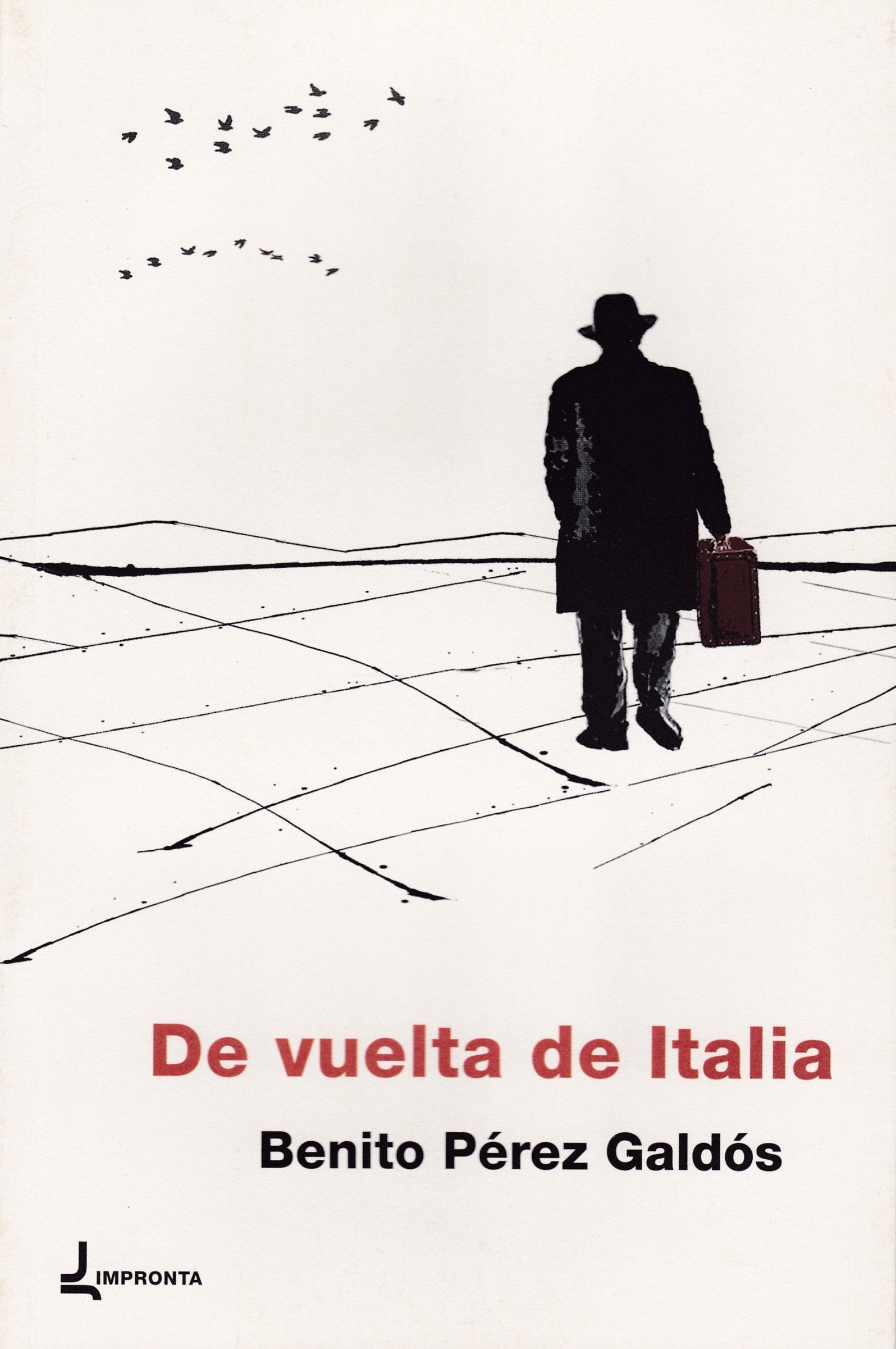 De vuelta de Italia ; La casa de Shakespeare ; Portugal Non-fiction