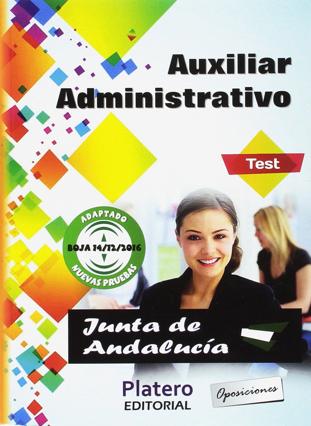 Auxiliar Administrativo, turno libre, Junta Andalucía. Test Education & Training