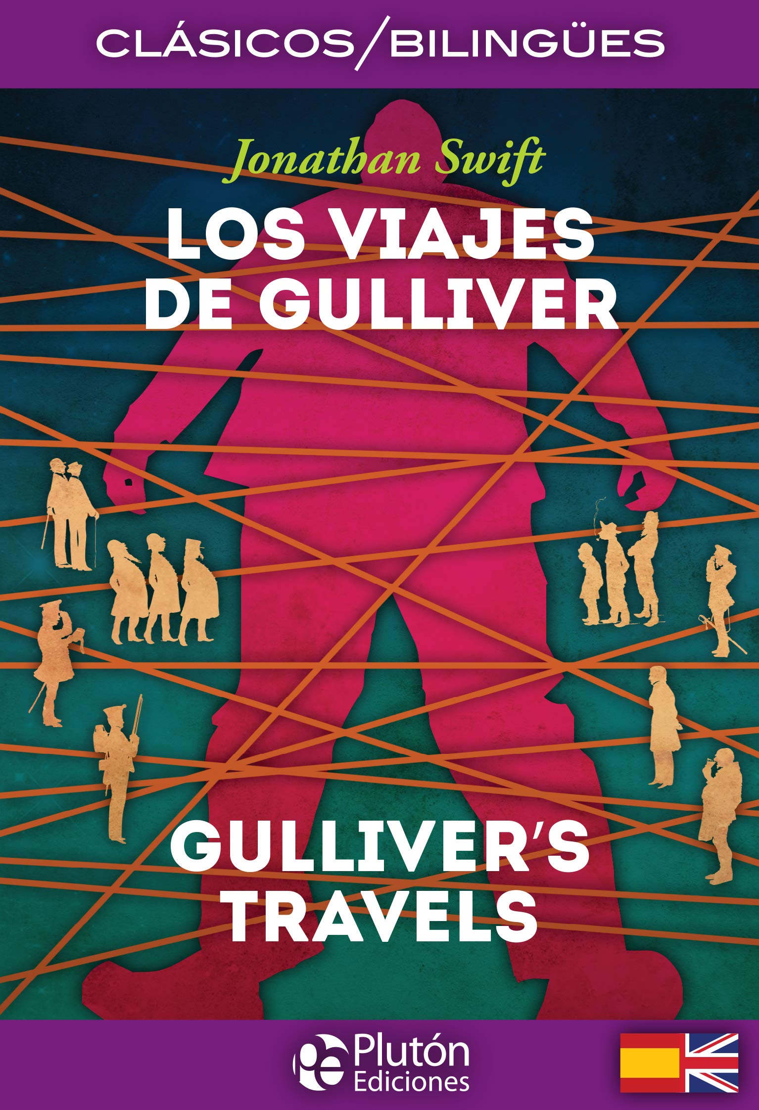 Los Viajes de Gulliver / Gulliver’s Travels book