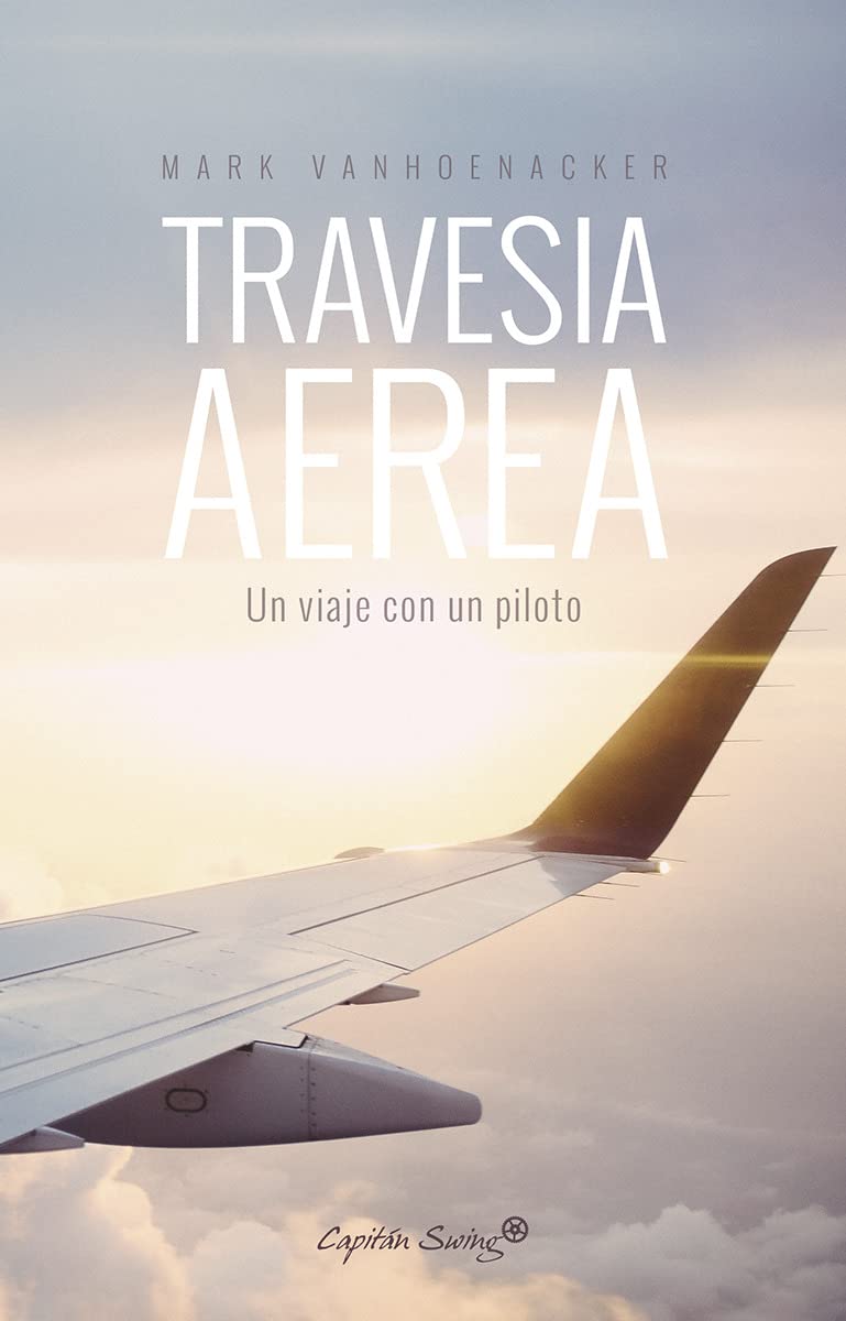 SKYFARING. UN VIAJE CON PILOTO Non-fiction