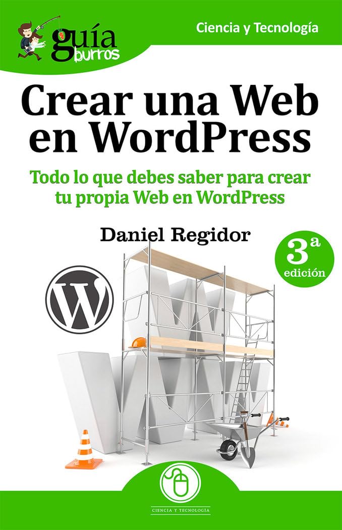 GuíaBurros Crear una Web en WordPress: Todo lo que debes saber para crear tu própia Web en WordPress book