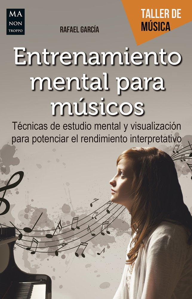 Entrenamiento Mental Para Músicos (Taller de música) Social Sciences