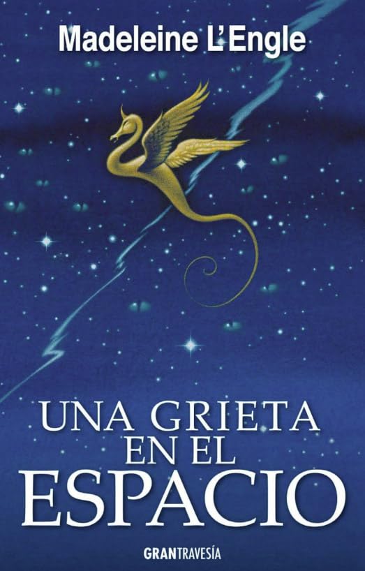 Una grieta en el espacio : La fabulosa continuación de "Una arruga en el tiempo" Social Sciences