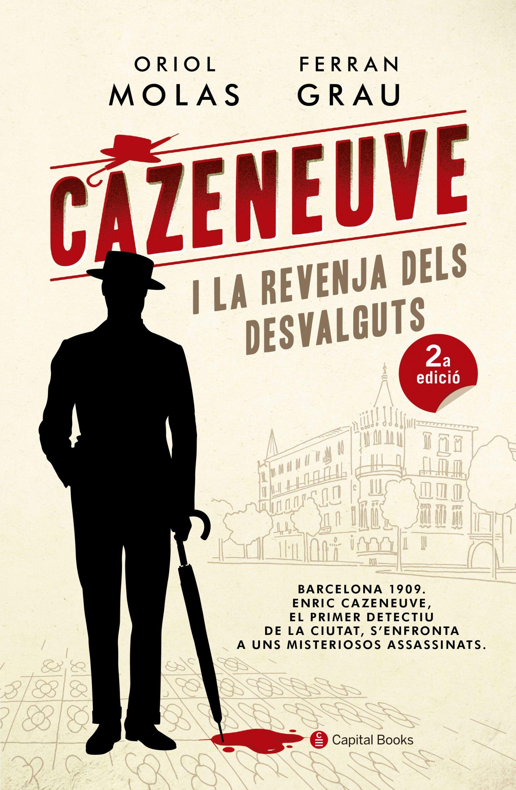 Cazeneuve i la revenja dels desvalguts book