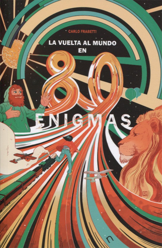 La vuelta al mundo en 80 enigmas book