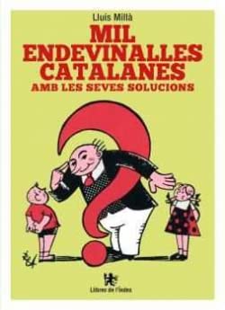 Mil endevinalles catalanes amb les seves solucions Social Sciences