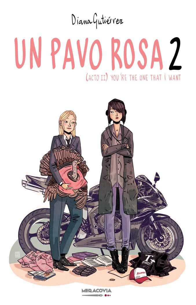 Un pavo rosa 2 (Acto II): You´re the one that i want book