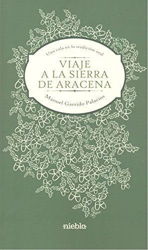 Viaje a la Sierra de Aracena book