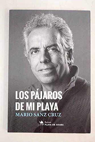 LOS PAJAROS DE MI PLAYA Books