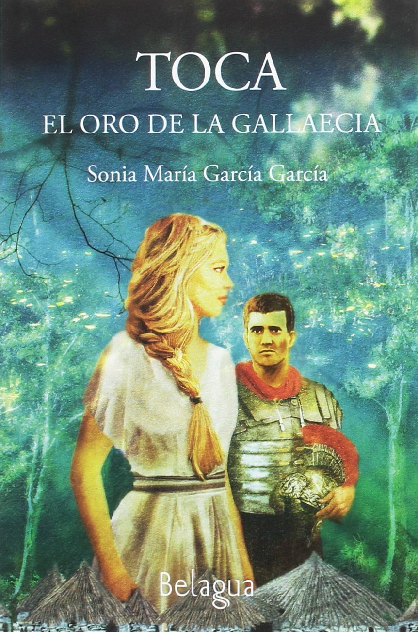 Toca: el oro de la Gallaecia book