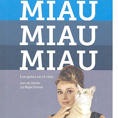 Miau, miau, miau. Los gatos en el cine Learning & Reference