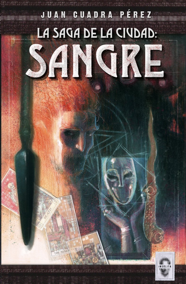 La saga de la Ciudad : sangre (Insólita, Band 4) Horror & Mystery