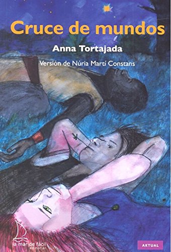 Cruce de mundos (Aktual, Band 28) Contemporary literature