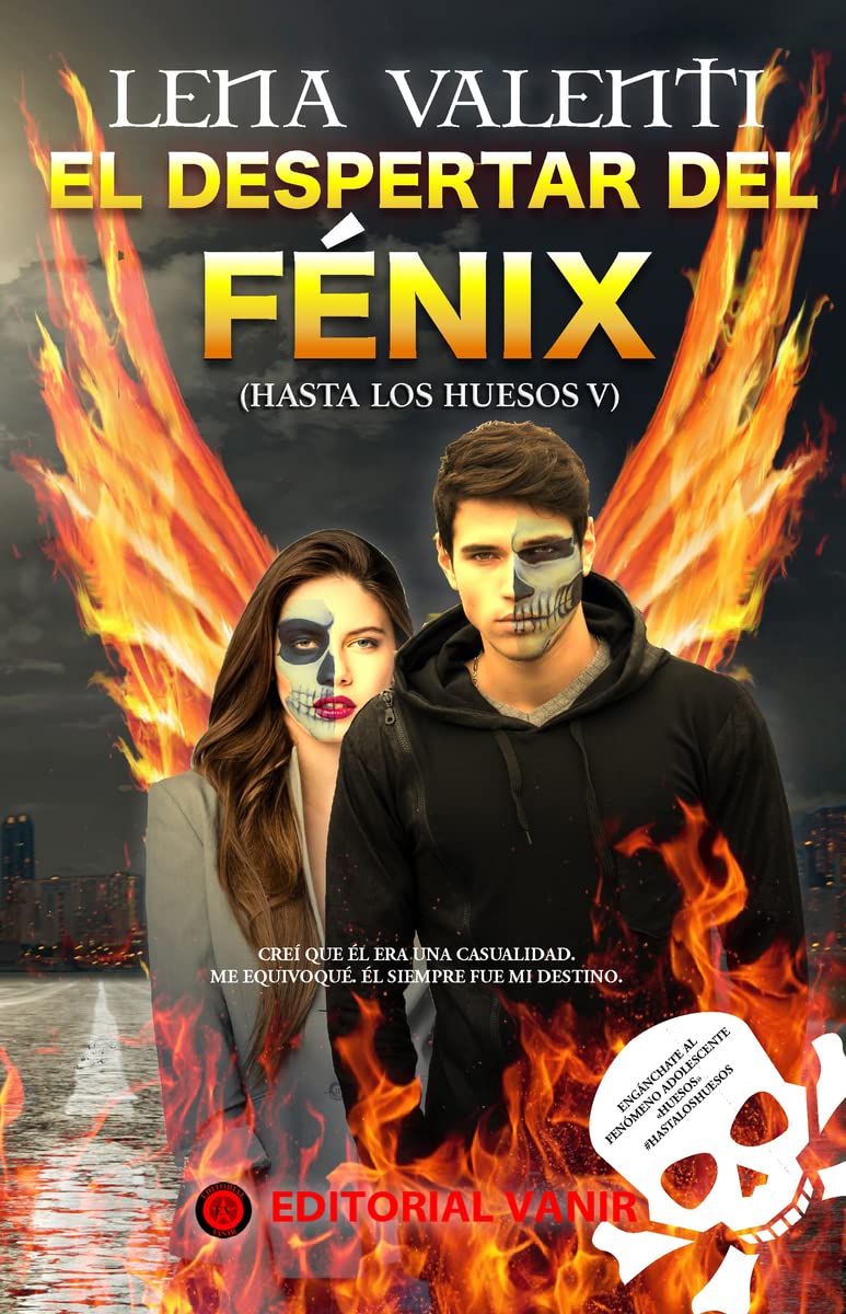 EL DESPERTAR DEL FÉNIX: Hasta los huesos V book